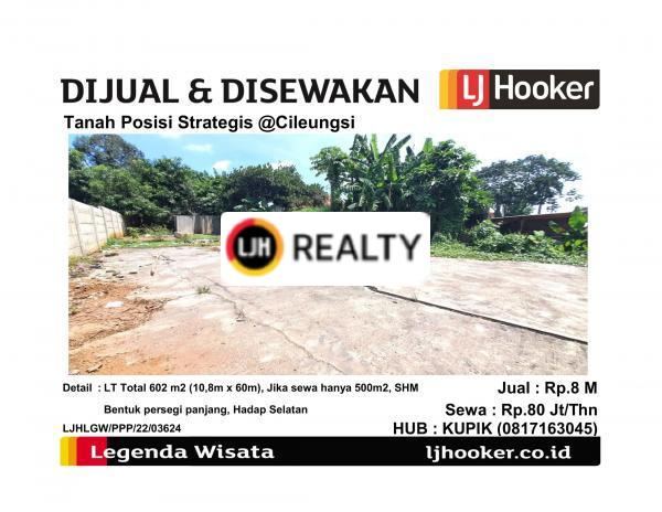 Dijual Dan Disewakan Tanah Posisi Strategis @Cileungsi