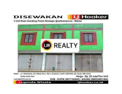 Disewakan 3 Unit Ruko Gandeng Posisi Strategis @Jatisampurna - Bekasi